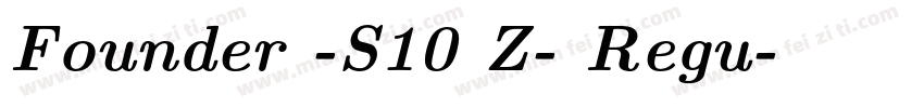 Founder -S10 Z- Regu字体转换